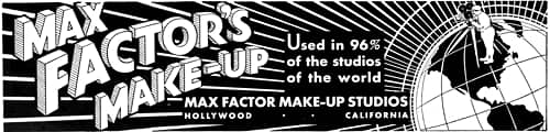 1933 Max Factor used by 96% of film studios