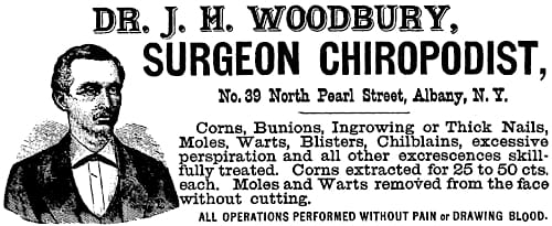 1876 Dr. J. H. Woodbury Surgeon Chiropodist
