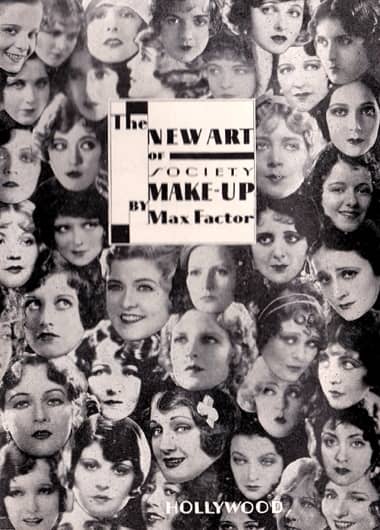 1929 The New Art of Society Make-up by Max Factor