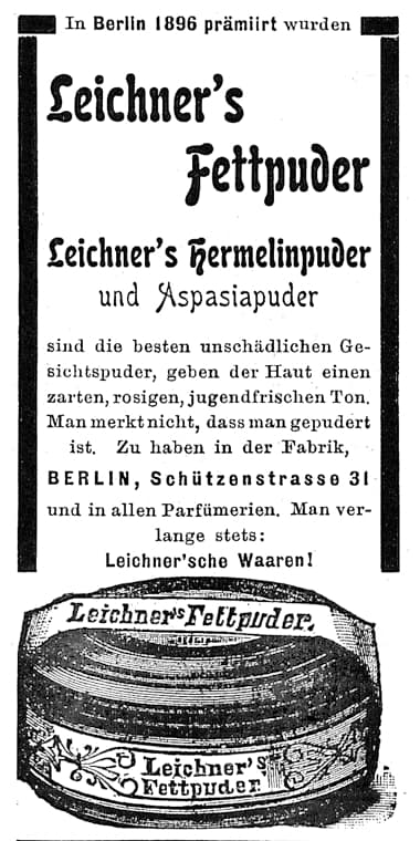 1897 Leichner Fettpuder, Hermelinpuder and Aspasiapuder