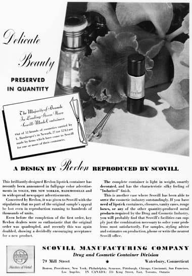 1939 The first Revlon Lipstick manufactured by Scovill